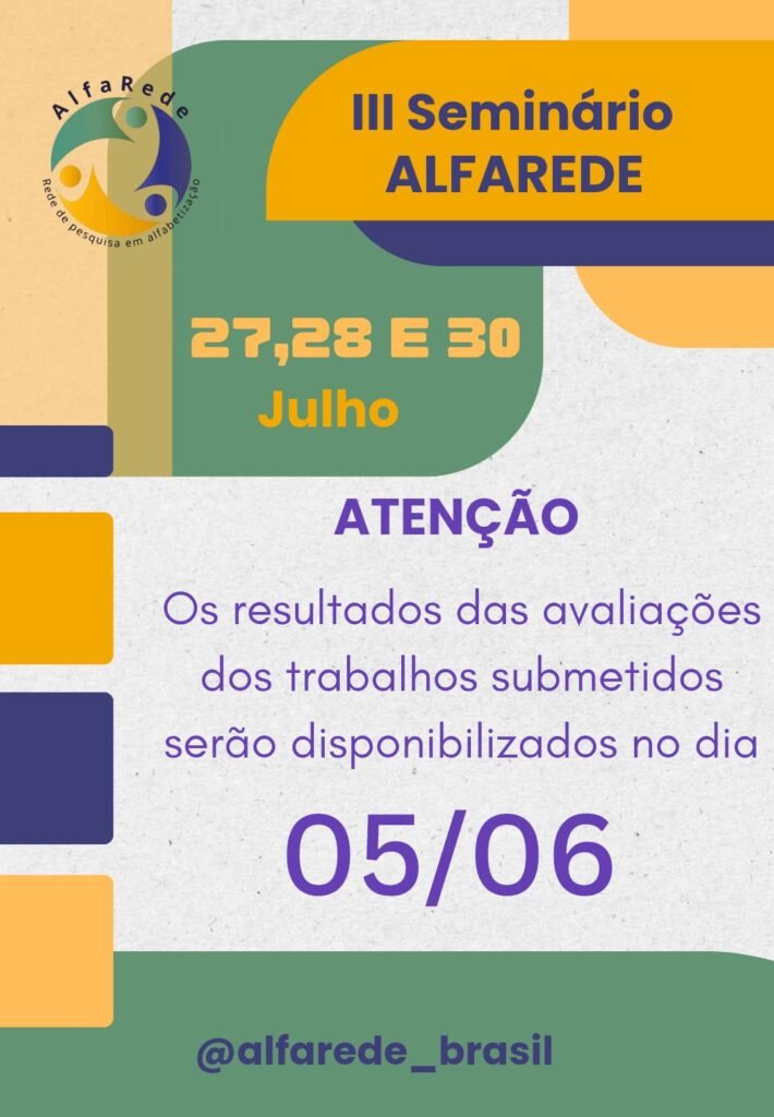 III SEMINÁRIO DA ALFAREDE: Alfabetização de crianças, jovens, adultos e idosos.